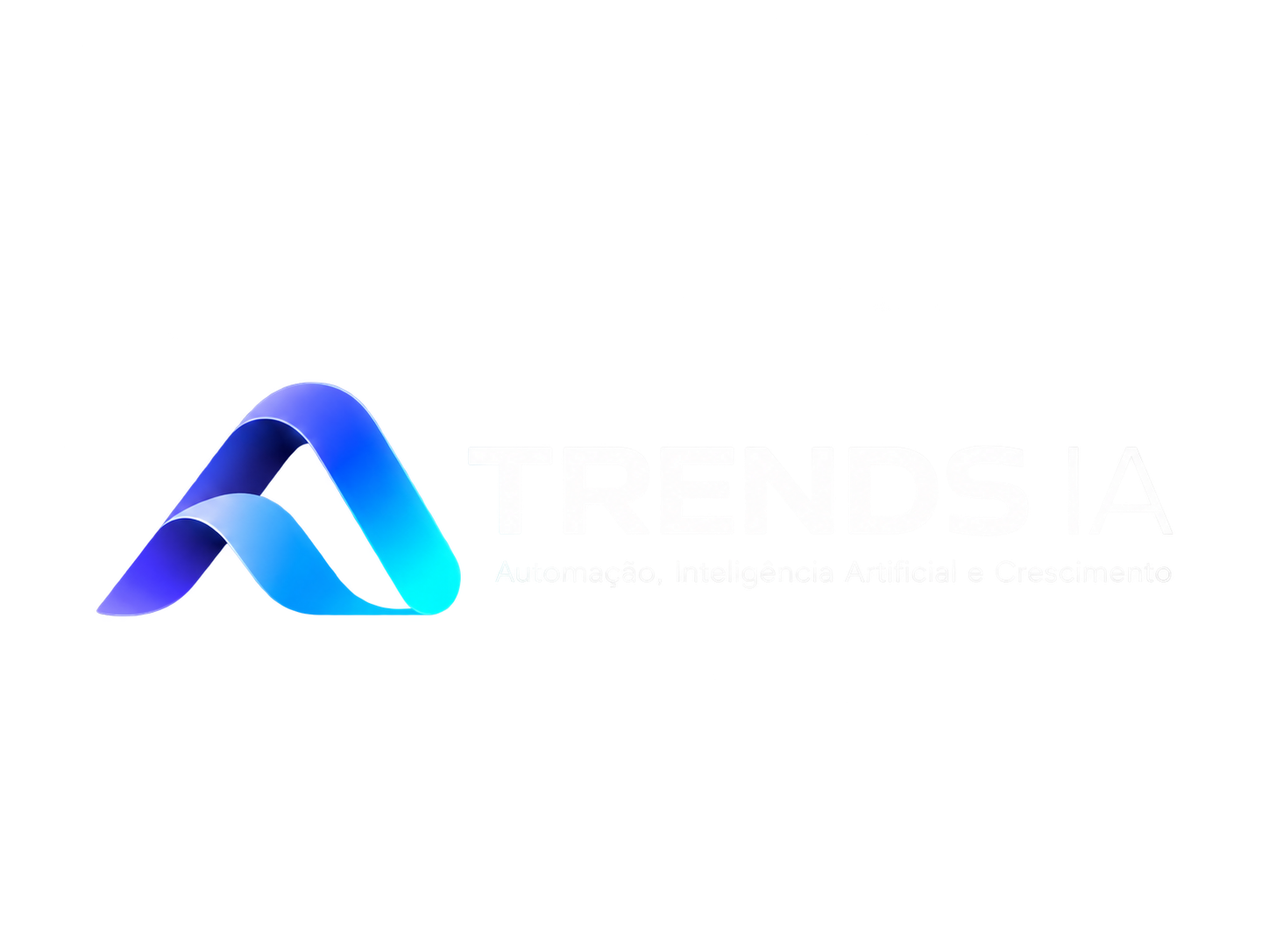 TRENDS IA — Automação, Inteligência Artificial e Crescimento